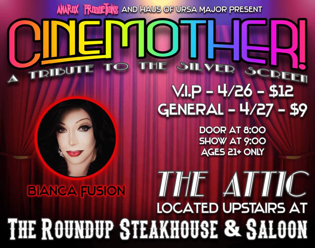 Advertisement for the CineMOTHER! Drag show put on by the Haus of Ursa Major and Anarox Productions