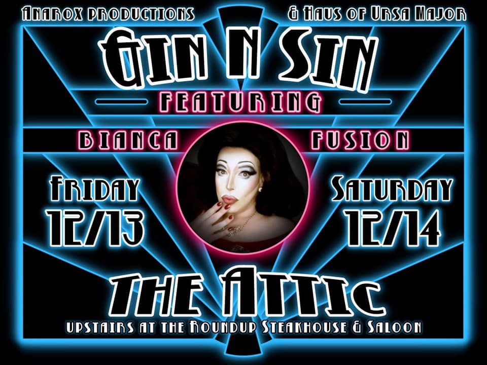 Advertisement for the Gin N Sin drag show put on by the Haus of Ursa Major